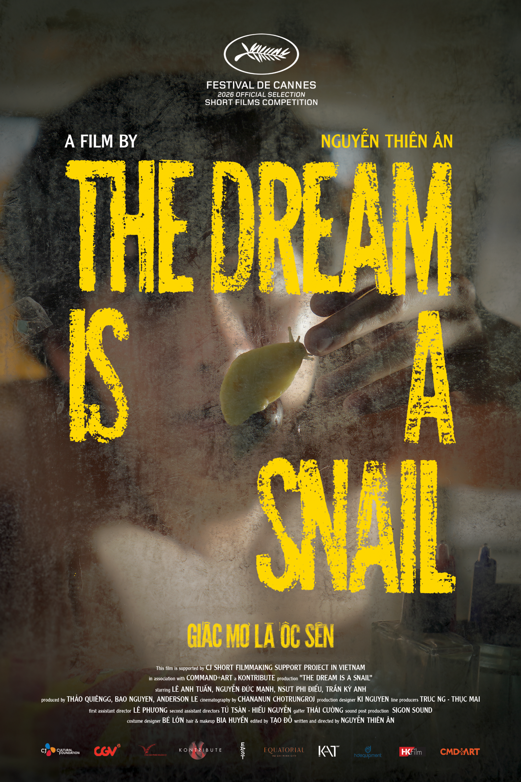 THE DREAM IS A SNAIL (GIẤC MƠ LÀ ỐC SÊN)